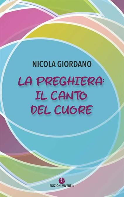 La preghiera: il canto del cuore - Nicola Giordano - copertina
