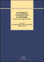 Autorità, conflitto e potere. Percorsi di empowerment