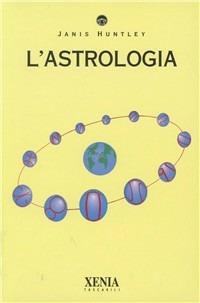 L' astrologia - Janis Huntley - copertina
