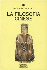 La filosofia cinese - Max Kaltenmark - copertina