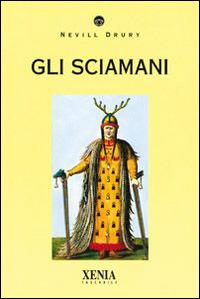 Gli sciamani - Nevill Drury - copertina