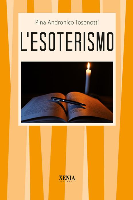 L'esoterismo - Pina Andronico Tosonotti - copertina