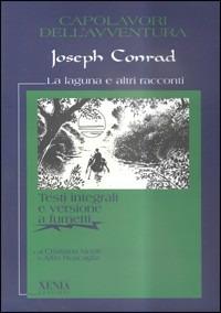 La laguna e altri racconti - Joseph Conrad - copertina