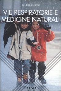 Vie respiratorie e medicine naturali - Giulio Faccini - copertina