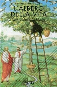 L' albero della vita. La via della cabbala - Z'ev ben Shimon Halevi - copertina