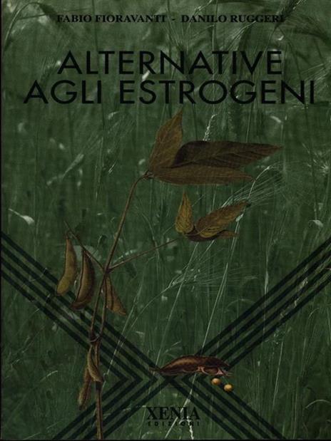 Alternative agli estrogeni - Fabio Fioravanti,Danilo Ruggeri - 2