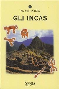 Gli incas - Mario Polia - copertina