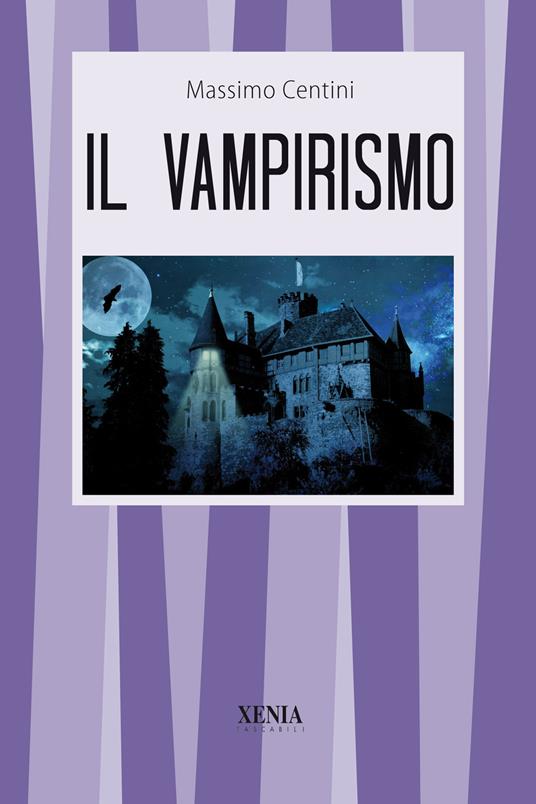 Il vampirismo - Massimo Centini - copertina