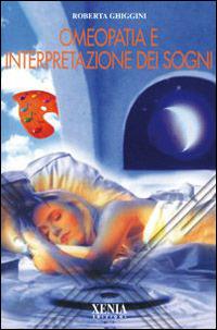 Omeopatia e interpretazione dei sogni - Roberta Ghiggini - copertina