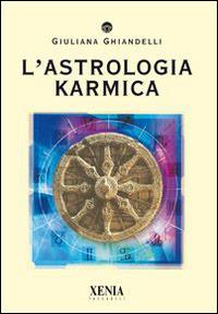 L'astrologia karmica - Giuliana Ghiandelli - copertina
