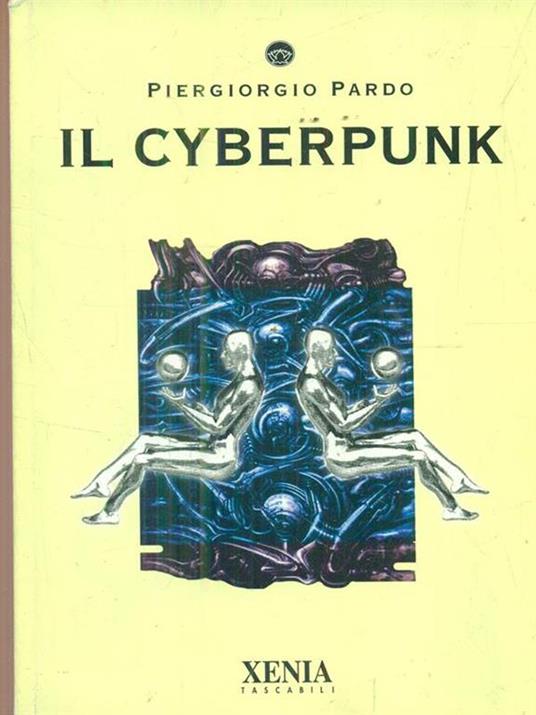 Il cyberpunk - Piergiorgio Pardo - copertina