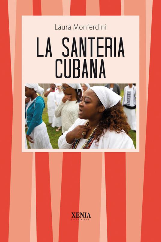 La santeria cubana - Laura Monferdini - copertina