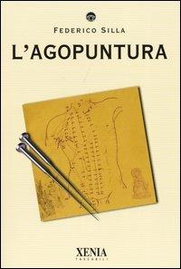 L' agopuntura - Federico Silla - copertina