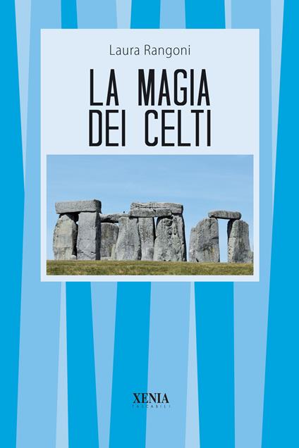 La magia dei celti - Laura Rangoni - copertina