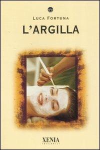 L' argilla - Luca Fortuna - copertina