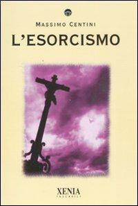 L' esorcismo - Massimo Centini - copertina
