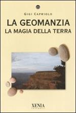 La geomanzia. La magia della terra