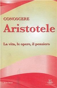 Conoscere Aristotele - Jean Brun - copertina