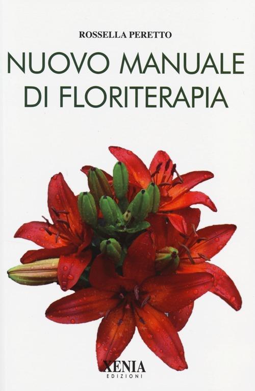Nuovo manuale di floriterapia - Rossella Peretto - copertina