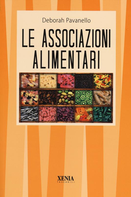 Le associazioni alimentari - Deborah Pavanello - copertina