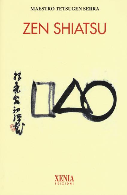 Zen shiatsu - Carlo Tetsugen Serra - copertina