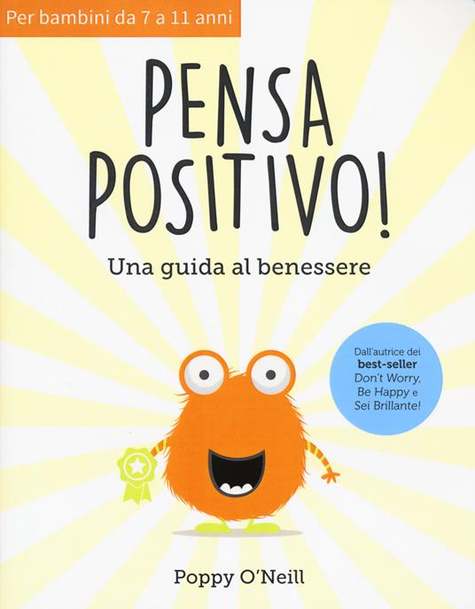 Pensa positivo. Una guida al benessere - Poppy O'Neill - copertina