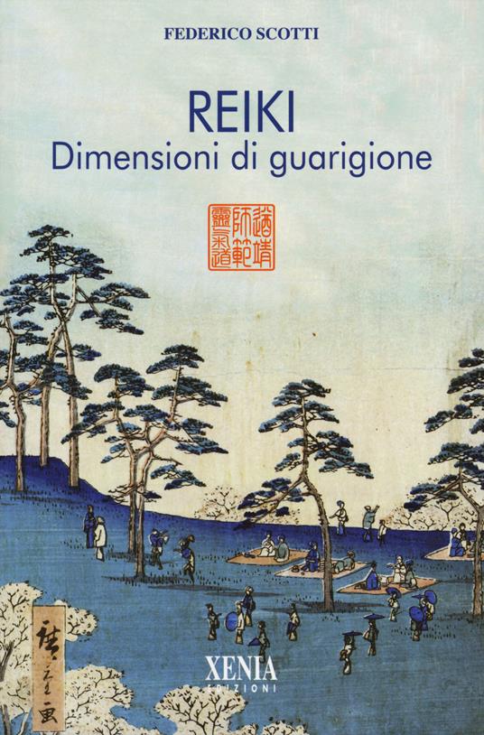 Reiki. Dimensioni di guarigione. I quaderni dei «Fatti di Reiki». Vol. 2 - Federico Scotti - copertina