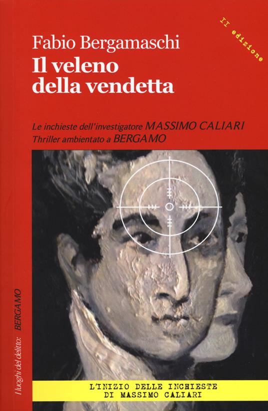 Il veleno della vendetta - Fabio Bergamaschi - copertina