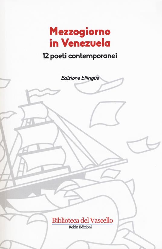 Mezzogiorno in Venezuela. 12 poeti contemporanei. Testo spagnolo a fronte - copertina