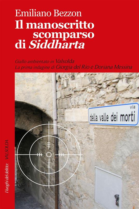 Il manoscritto scomparso di Siddharta - Emiliano Bezzon - copertina
