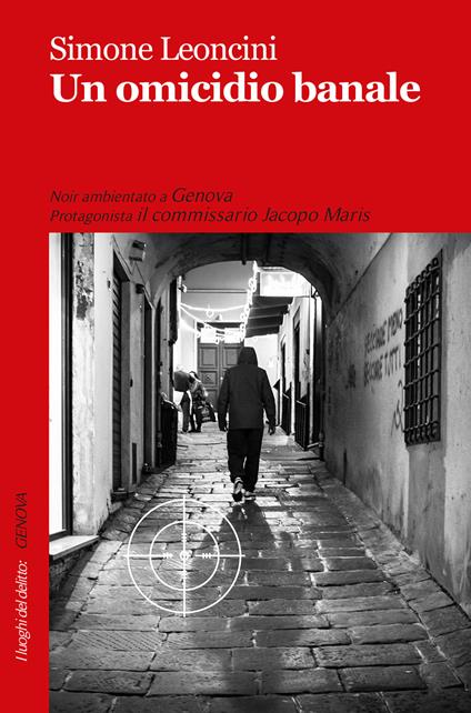 Un omicidio banale - Simone Leoncini - copertina