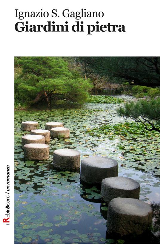 Giardini di pietra - Ignazio Salvatore Gagliano - copertina