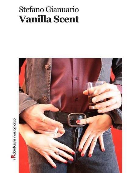 Vanilla scent - Stefano Gianuario - ebook