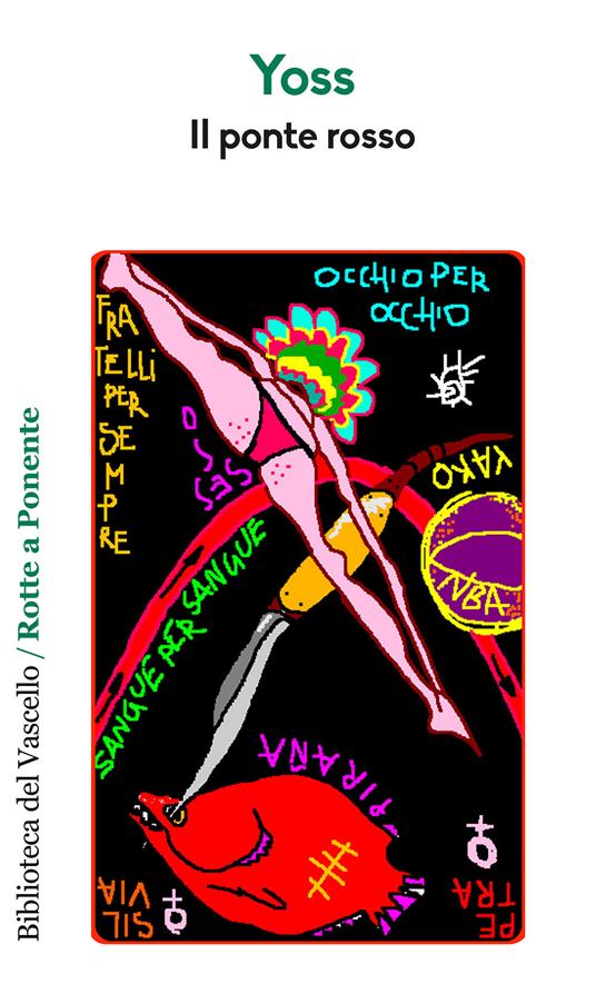 Il ponte rosso - Yoss - copertina