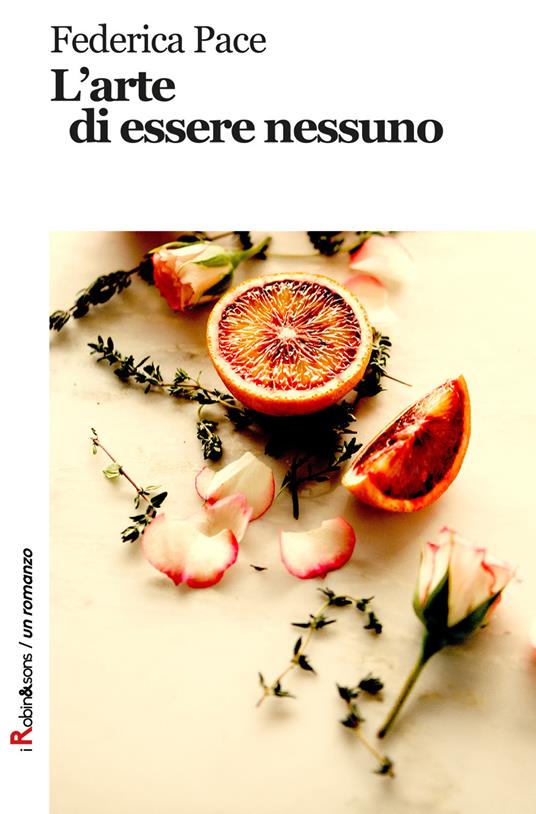 L'arte di essere nessuno - Federica Pace - copertina