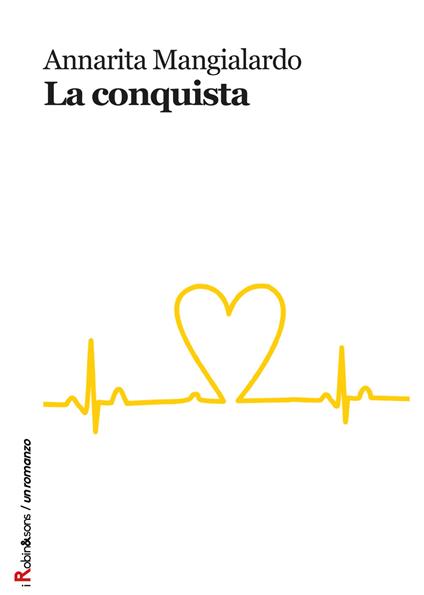 La conquista - Annarita Mangialardo - copertina