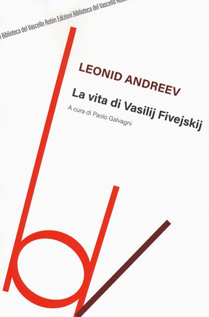 La vita di Vasilij Fivejskij - Leonid Andreev - copertina