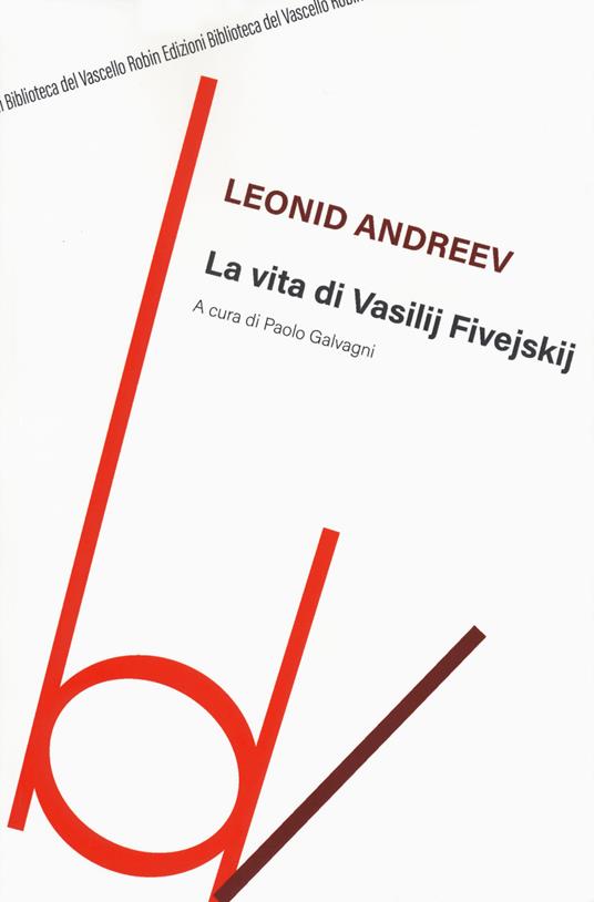 La vita di Vasilij Fivejskij - Leonid Andreev - copertina