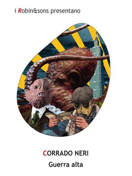 Guerra alta - Corrado Neri - ebook