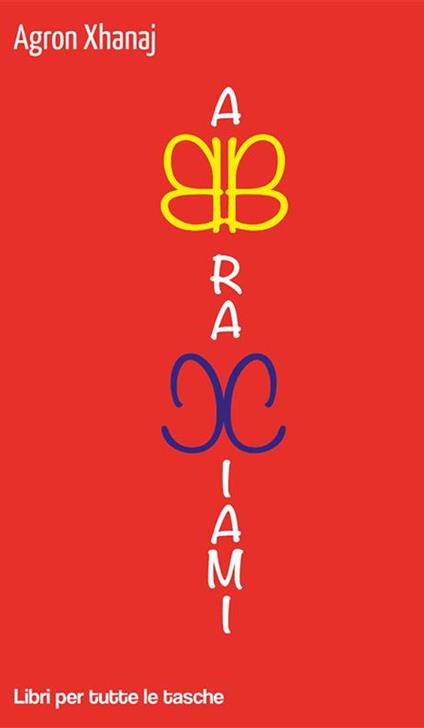 Abbracciami - Agron Xhanaj - ebook