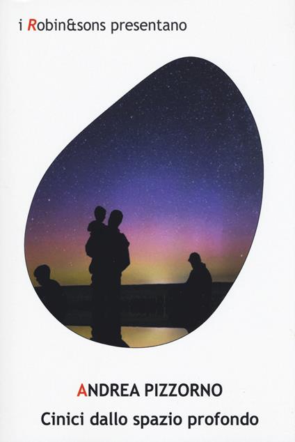 Cinici dallo spazio profondo - Andrea Pizzorno - copertina