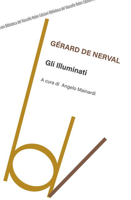 Gli illuminati. Ediz. integrale - Gérard de Nerval - copertina