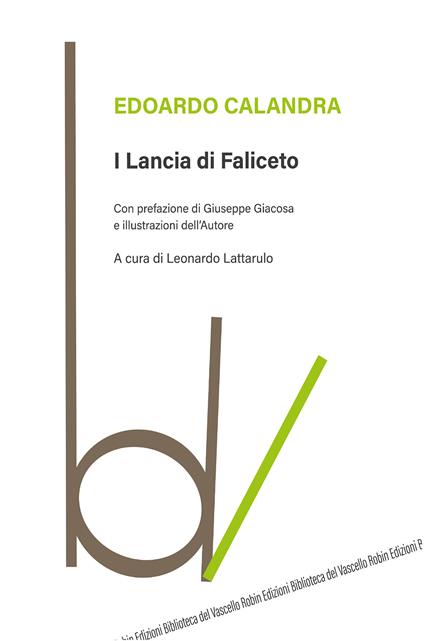 I Lancia di Faliceto - Edoardo Calandra - copertina