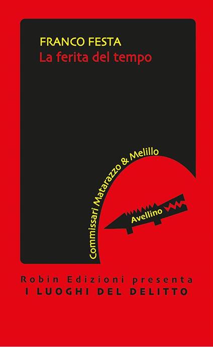 La ferita del tempo - Franco Festa - ebook