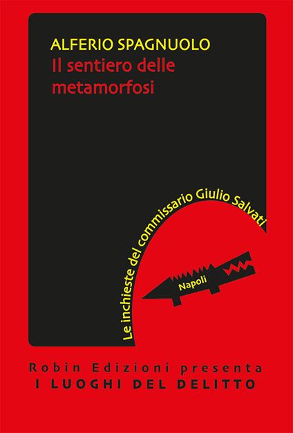 Il sentiero delle metamorfosi - Alferio Spagnuolo - copertina