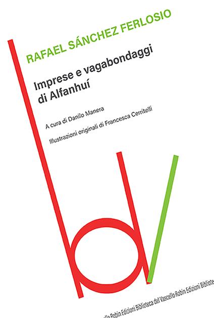Imprese e vagabondaggi di Alfanhuì - Rafael Sanchez Ferlosio - copertina