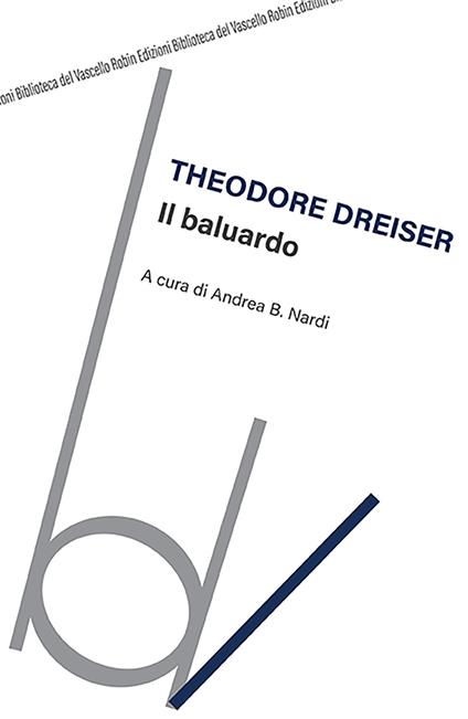 Il baluardo - Theodore Dreiser - copertina