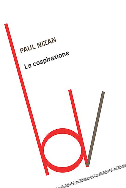 La cospirazione - Paul Nizan - copertina