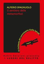 Il sentiero delle metamorfosi