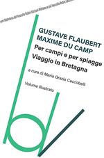 Per campi e per spiagge, viaggio in Bretagna